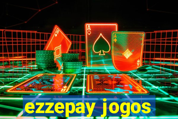 ezzepay jogos